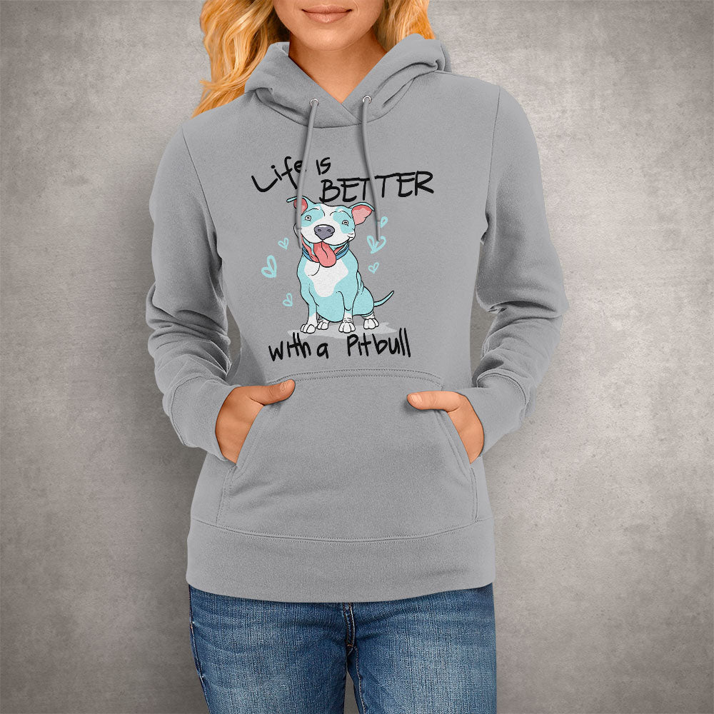 Unisex Hoodie Better With a Pitbull