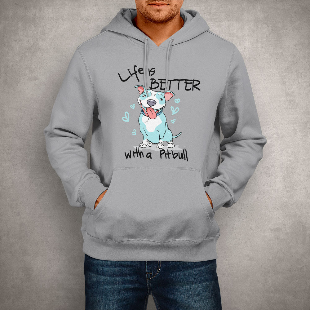 Unisex Hoodie Better With a Pitbull